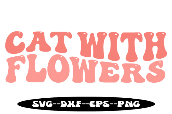Cat with Flowers Retro Wavy Svg Review
