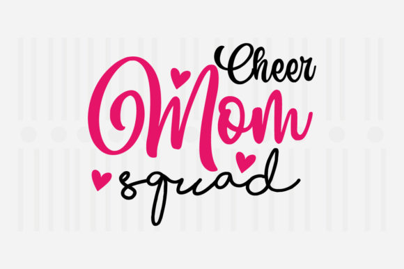 Cheer Mom Squad Mother's Day SVG for Crafts and Graphics