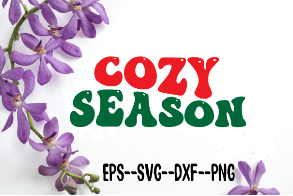 Cozy Season Christmas Retro Wavy Svg for Crafts and Graphics