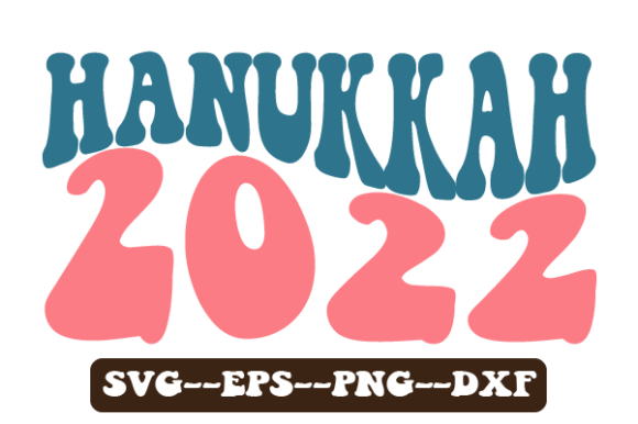 Hanukkah 2022 Retro Wavy Svg Sublimation Graphics for Crafts