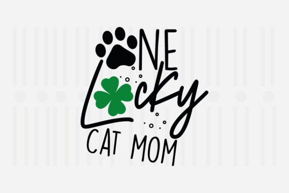 One Lucky Cat Mom SVG for Website and Crafts
