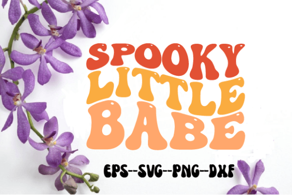 Spooky Little Babe Retro Wavy Svg for Crafts and Graphics