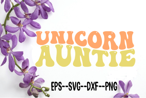 Unicorn Auntie Unicorn Retro Wavy Svg for Crafts and Graphics